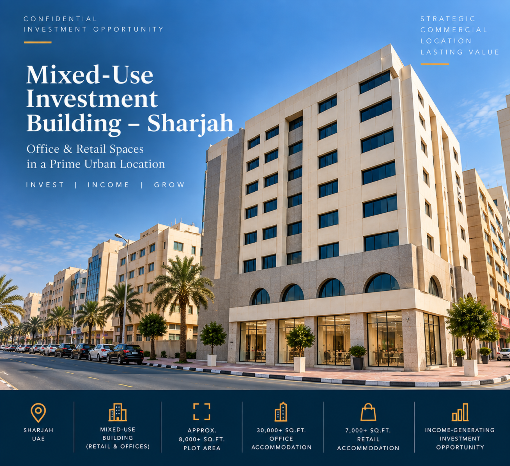 Mixed-Use Investment Building, Office and Retail – Sharjah