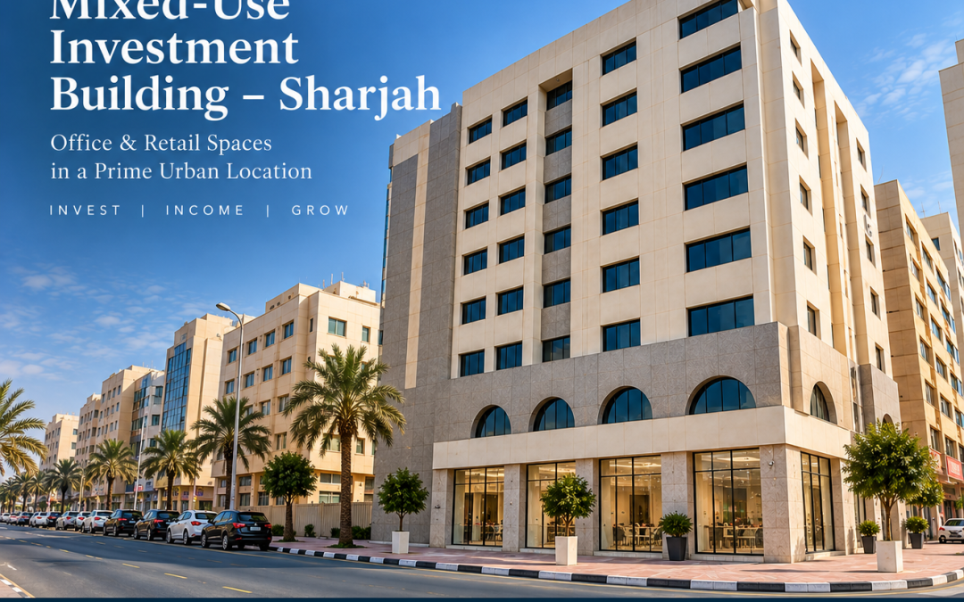Mixed-Use Investment Building, Office and Retail – Sharjah