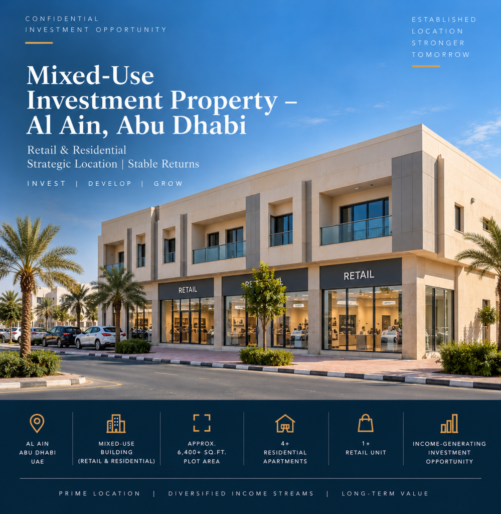 Mixed-Use Investment Property, Residential and Retail – Al Ain, Abu Dhabi